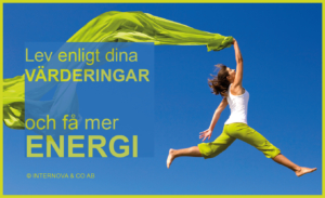 Lev enligt dina värderingar och få mer energi