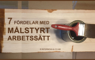 7 fördelar med målstyrt arbetssätt
