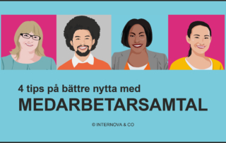 4 tips på bättre medarbetarsamtal - Internova